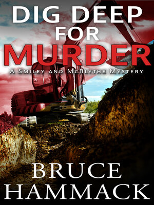 cover image of Dig Deep For Murder